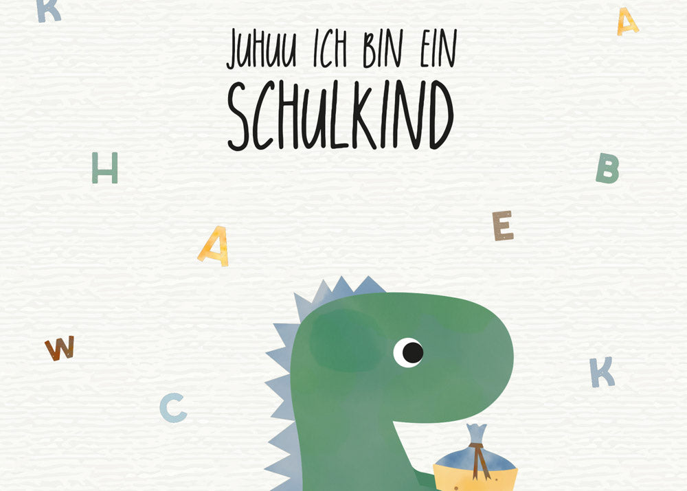 Grußkarte Dino Juhuu ich bin ein Schulkind illustriert byClou