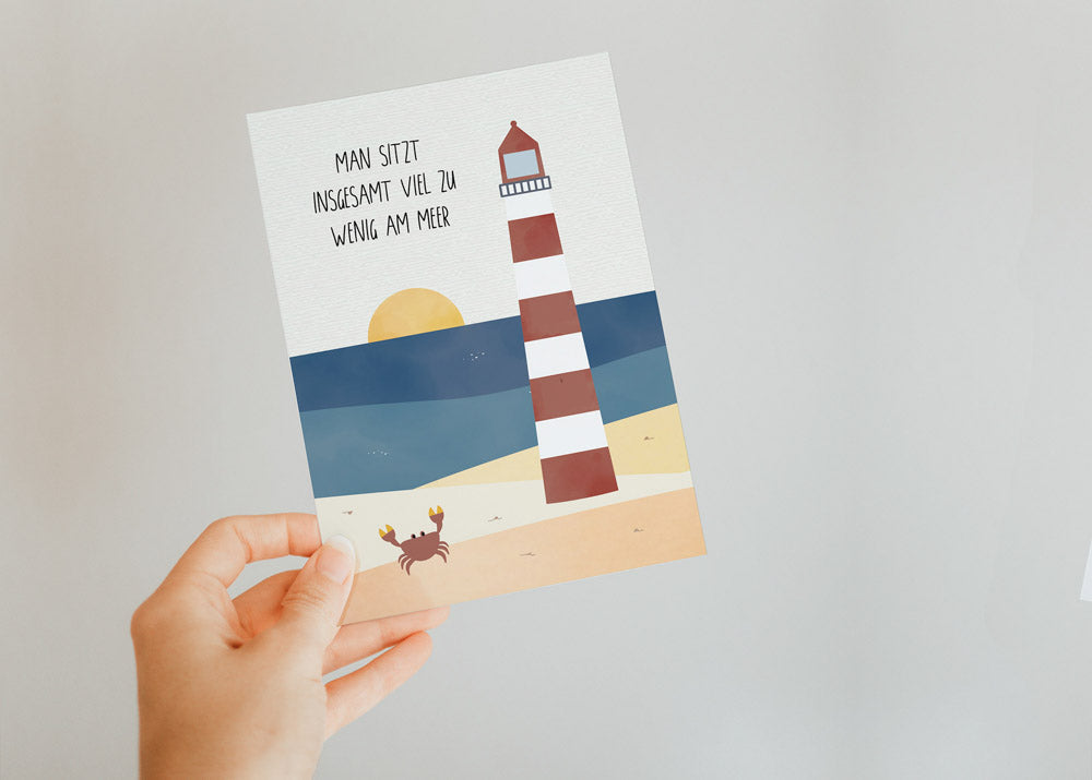 Postkarte - Fernweh "Man sitzt insgesamt viel zu wenig am Meer"