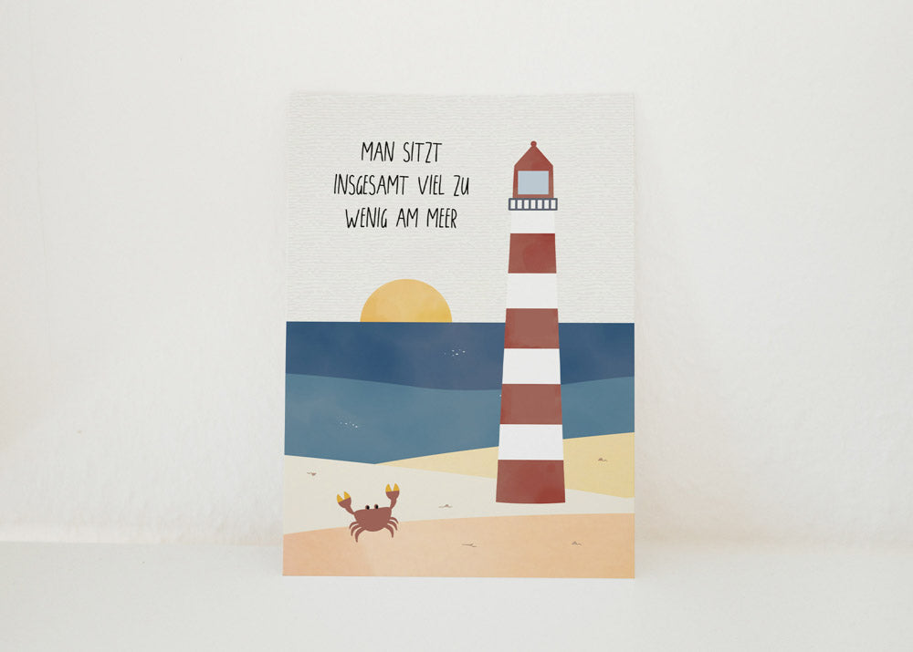 Postkarte - Fernweh "Man sitzt insgesamt viel zu wenig am Meer"